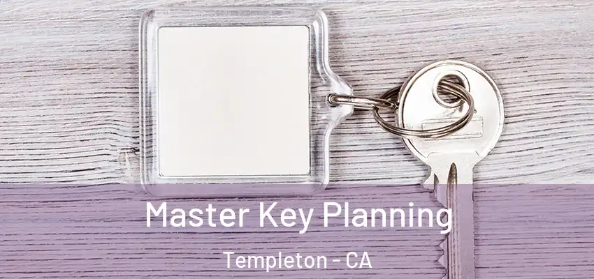  Master Key Planning Templeton - CA